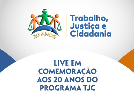 Live em comemoração aos 20 anos do Programa TJC