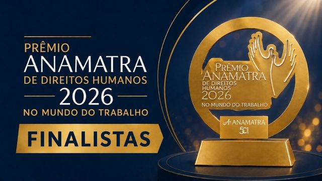 Prêmio Anamatra de Direitos Humanos: conheça os finalistas da 12ª edição								